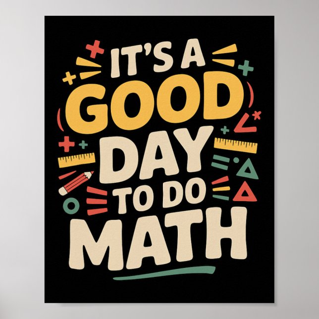 Affiche Une Bonne Journée Pour Faire Des Maths Professeur  (Devant)