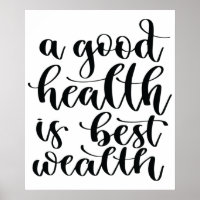 Une bonne santé est la meilleure richesse