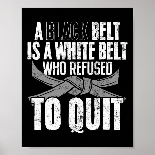 Affiche Une ceinture noire est une ceinture blanche drôle  (Devant)