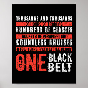 Affiche Une ceinture noire Funny Martial Arts Karate Taekw