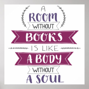Affiche Une Chambre Sans Livres Est Comme Un Corps Sans Âm