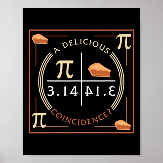 Affiche Une délicieuse coïncidence Pi Day 3.14 Math (Devant)
