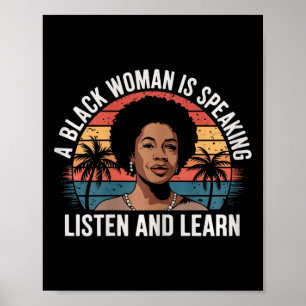 Affiche Une Femme Noire Parle Écouter Et Apprendre Junetee