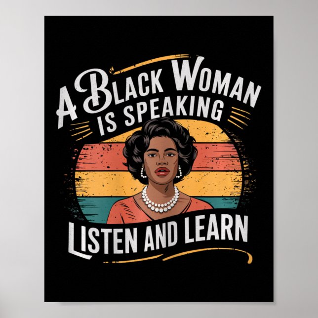 Affiche Une Femme Noire Parle Écouter Et Apprendre Junetee (Devant)