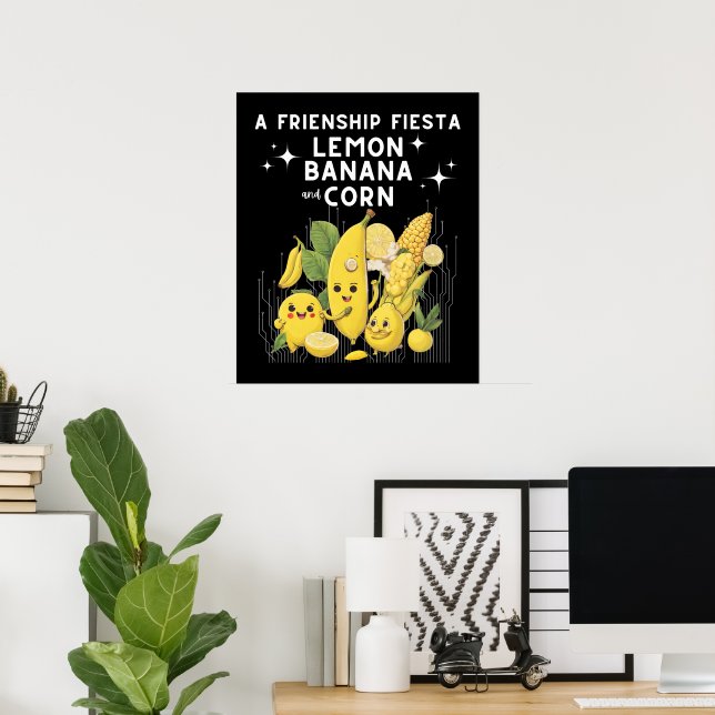 Affiche Une Fête Fiesta Lemon Banana Et Corn (Bureau à domicile)