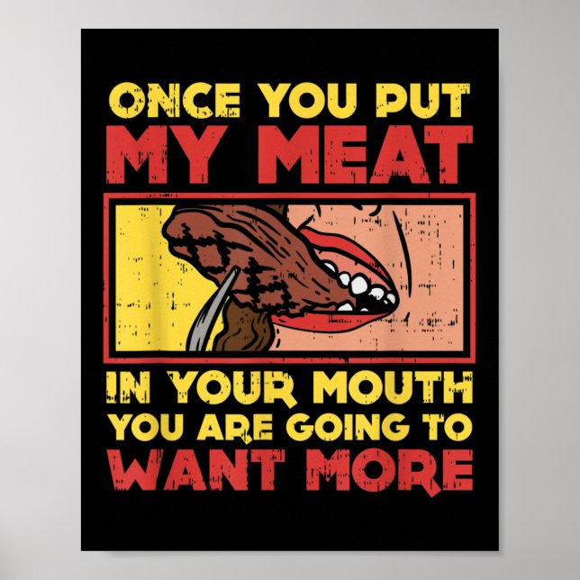 Affiche Une Fois Que Vous Avez Mis Ma Viande Dans Votre Bo (Devant)