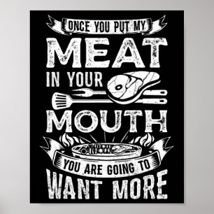 Affiche Une Fois Que Vous Avez Mis Ma Viande Dans Votre Cu