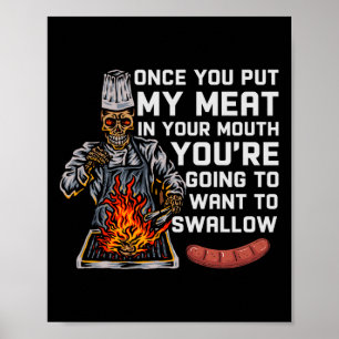 Affiche Une Fois Que Vous Mettez Ma Viande Dans Votre Bouc