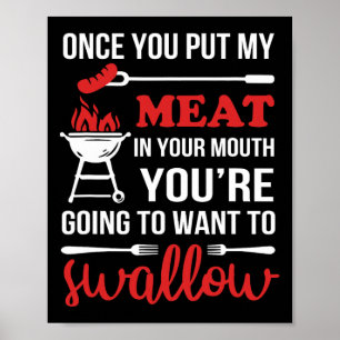 Affiche Une Fois Que Vous Mettez Ma Viande Dans Votre Chef
