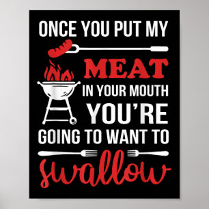 Affiche Une Fois Que Vous Mettez Ma Viande Dans Votre Chef