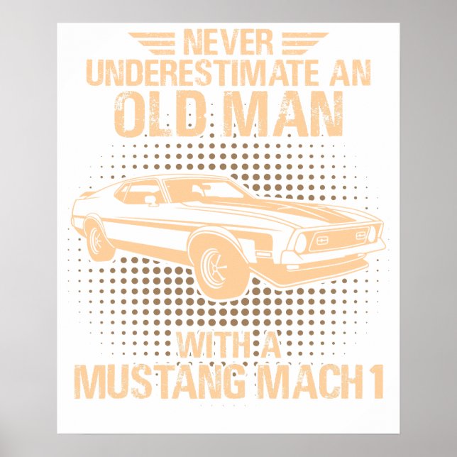 Affiche Une Ford Mustang Mach 1 de 1971 à 1973 pour un vie (Devant)
