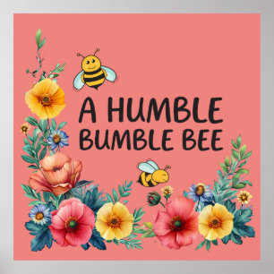 Affiche Une humble abeille bourdonne