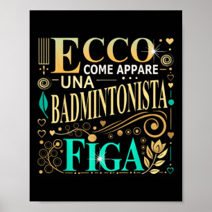 Affiche Une idée de cadeau cool pour une joueuse de badmin