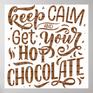 Affiche Une journée sans chocolat chaud est comme une blag