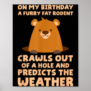 Affiche Une marmotte drôle pour mon anniversaire un rongeu