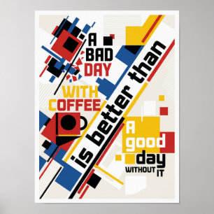 Affiche une mauvaise journée sans café
