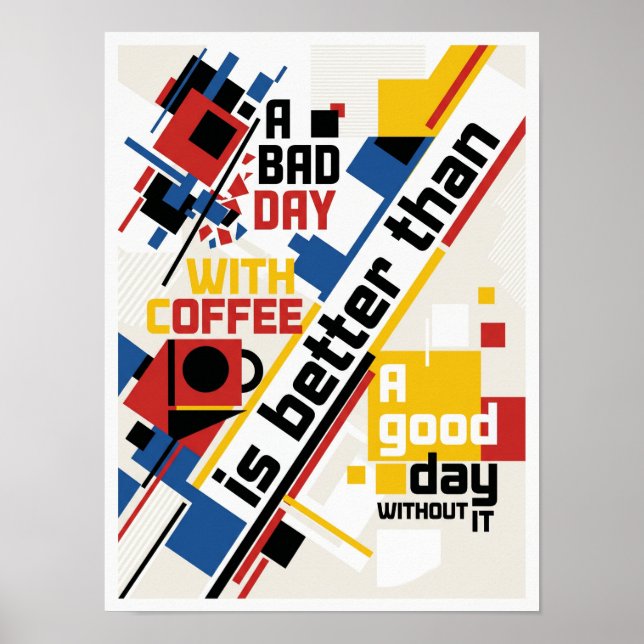 Affiche une mauvaise journée sans café (Devant)