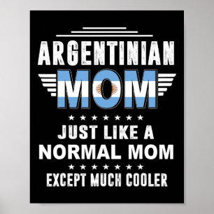 Affiche Une Mère Argentine Comme Une Mère Normale Sauf Bea