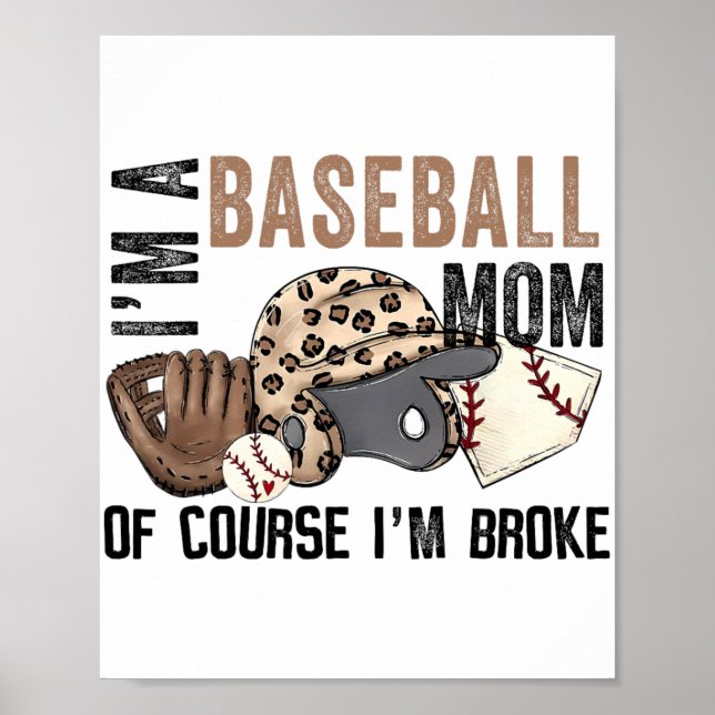 Affiche Une Mère De Baseball Bien Sûr Je Broke Leopard Mèr (Devant)