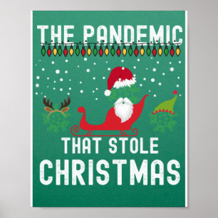 Affiche Une pandémie qui a volé Noël 2022 des mauvais Noël