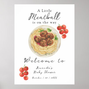 Affiche Une petite boulette de viande arrive Baby Shower