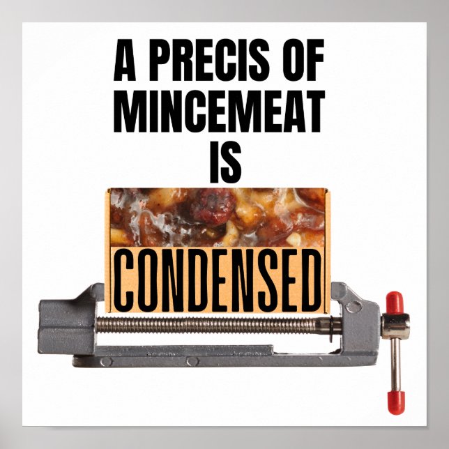 Affiche Une précision de mincemeat est condensée (Devant)