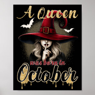 Affiche Une Reine Est Née En Octobre Sorcière Drôle Joyeux