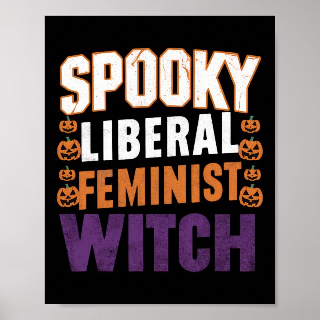 Affiche Une sorcière féministe libérale Halloween féminist (Devant)