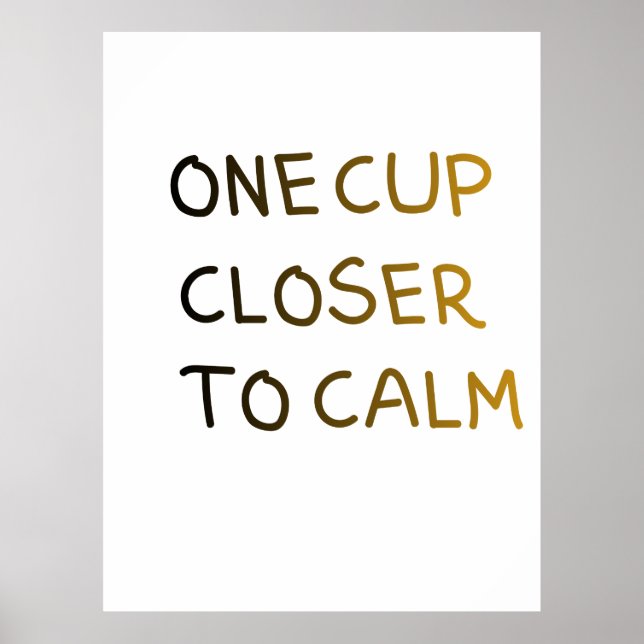 Affiche Une tasse de plus vers le calme (Devant)