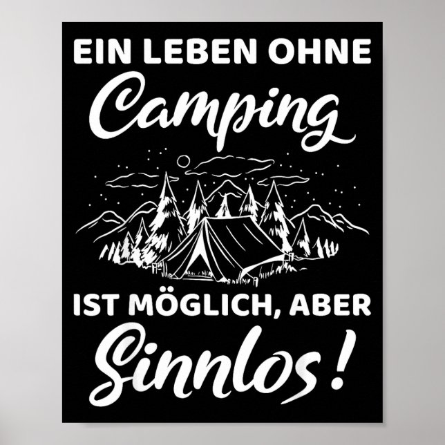 Affiche Une vie sans camping est possible mais dénuée de s (Devant)