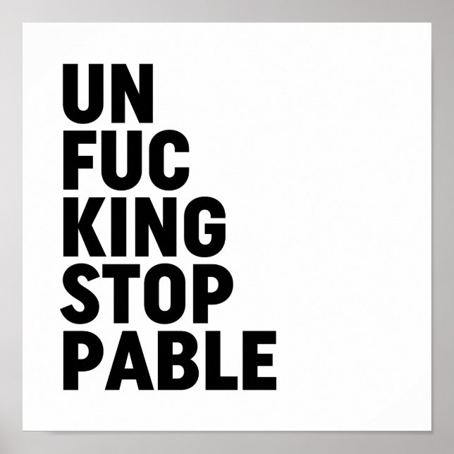 Affiche Unfu*kingstoppable (Devant)