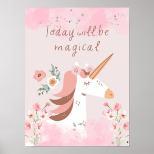 Affiche Unicorn Aujourd'Hui Sera Magique Nursery Rose