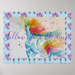 Affiche Unicorn Painting Follow Your Dreams Watercolour