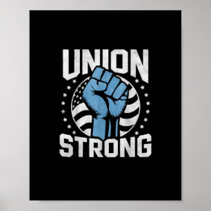 Affiche Union Forte Pour Les Travailleurs Professionnels -