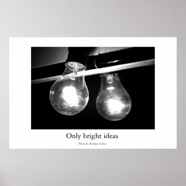 Affiche Uniquement des idées lumineuses (Devant)
