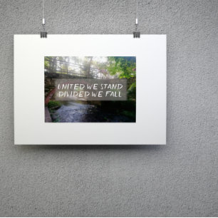 Affiche Unis nous sommes divisés nous tombons