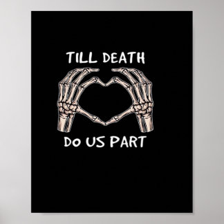 Affiche Unisex Jusqu'À Ce Que La Mort Nous Part, Mariée À 