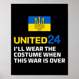 Affiche United24 Ukraine Je Porterai Le Costume Quand La G