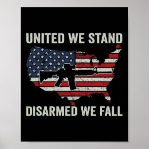 Affiche United We Stress Désarmé We Fall - Pro Guns USA Fl