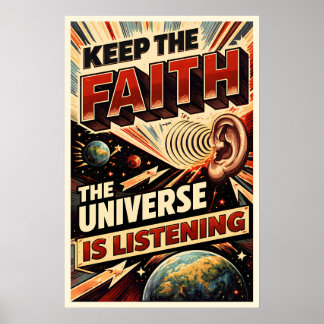 Affiche Univers Gardez La Foi Est à l'Écoute Retro SciFi