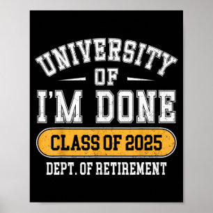 Affiche Université de J'en Ai Terminé Cl 2025 Diplômé Drôl