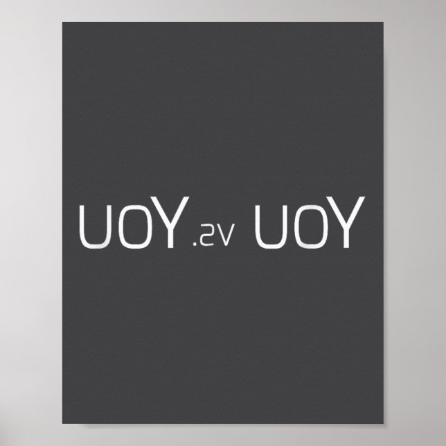 Affiche Uoy Sv Uoy Motivational Quote  (Devant)