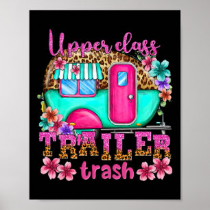 Affiche Upper Cl Trailer Trash Camping Fait des Souvenirs 