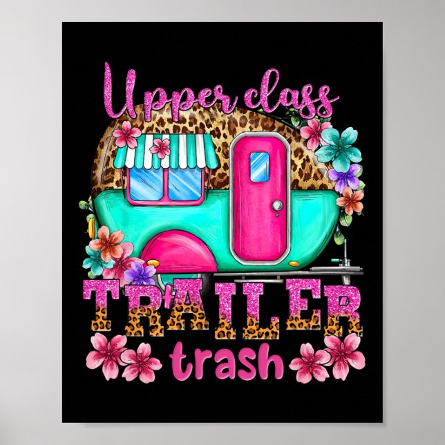 Affiche Upper Cl Trailer Trash Camping Fait des Souvenirs  (Devant)