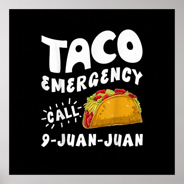 Affiche Urgence Taco Appel 9 Juan Juan Drôle (Devant)