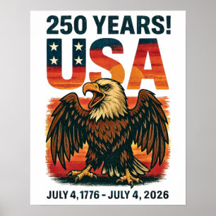 Affiche USA 250 Years - Patriotic Bald Eagle 4 juillet 202