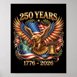 Affiche Usa pride eagle 250 years 1776-2026 4th july