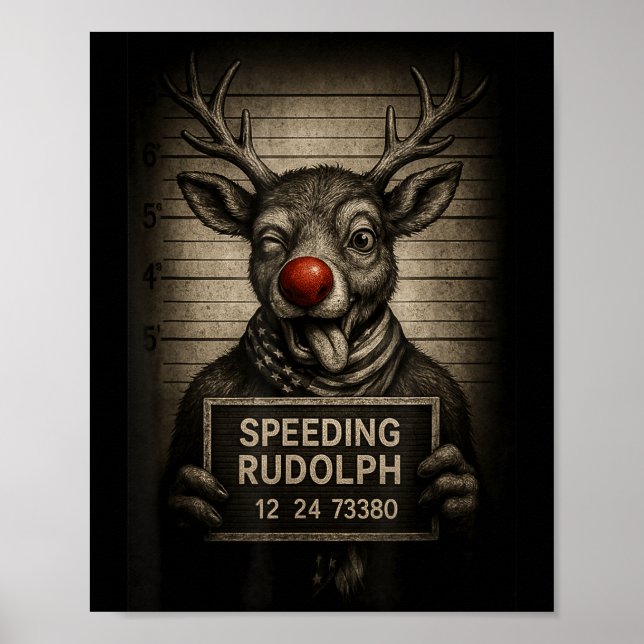 Affiche Usa Speeding Rudolph – Reindeer Mugshot - Funny Ch (Devant)