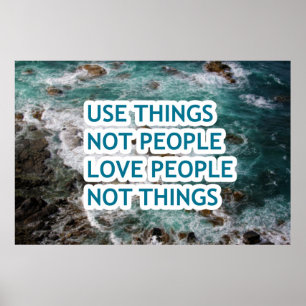 Affiche Utiliser des choses que les gens n'aiment pas les 