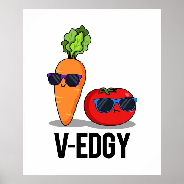 Affiche V-Edgy Funny Veggie Pun (Devant)